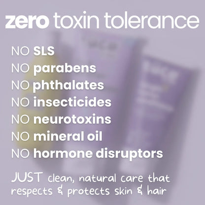 Zero toxin tolerance in Tuco Kids anti-lice regimen - no SLS, parabens, phthalates or insecticides